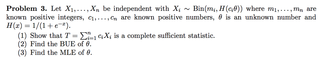 Please help me to answer this Statistic problem about complete sufficient statistic,