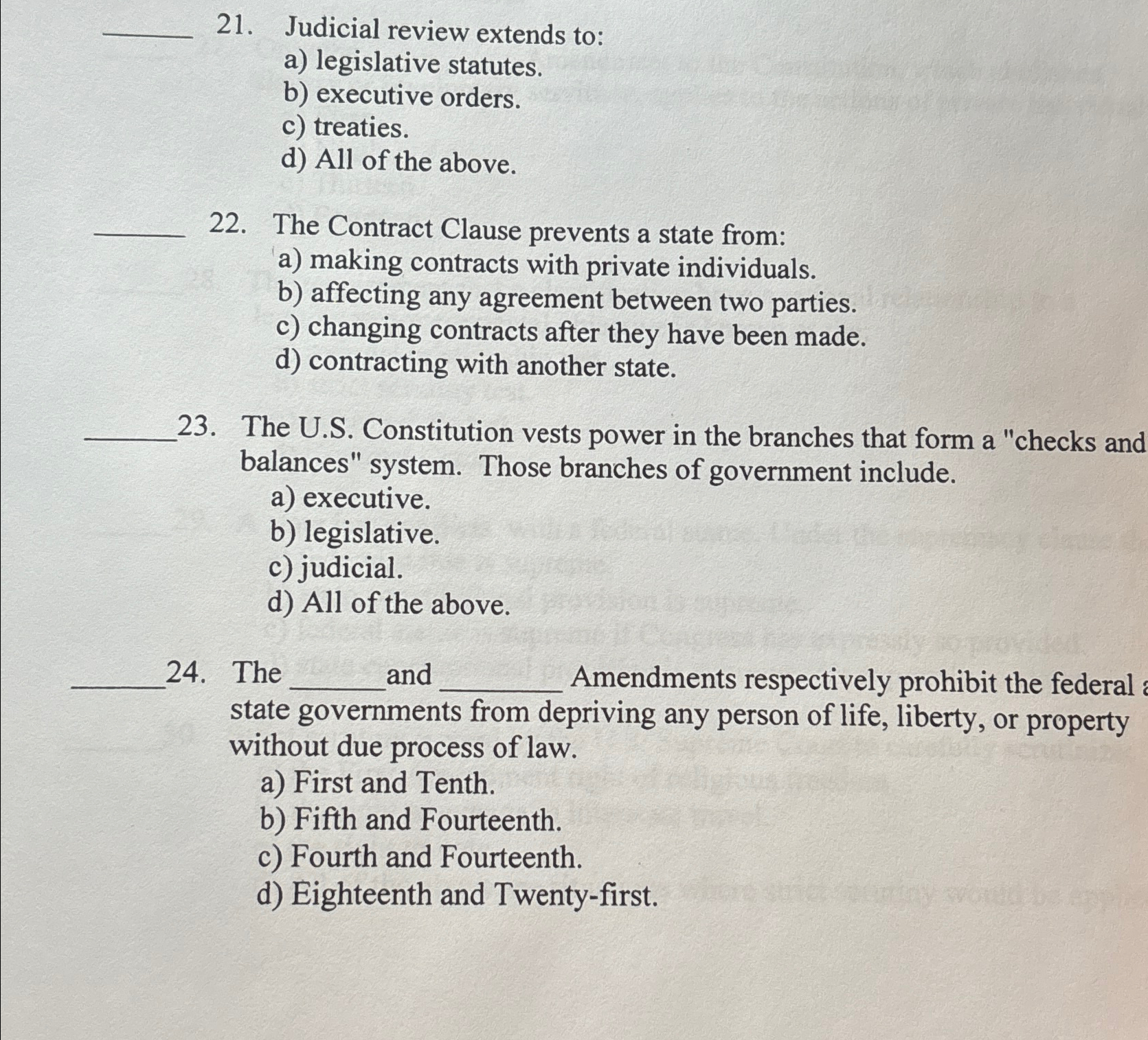  Judicial review extends to: a) legislative statutes. b) executive orders. c)