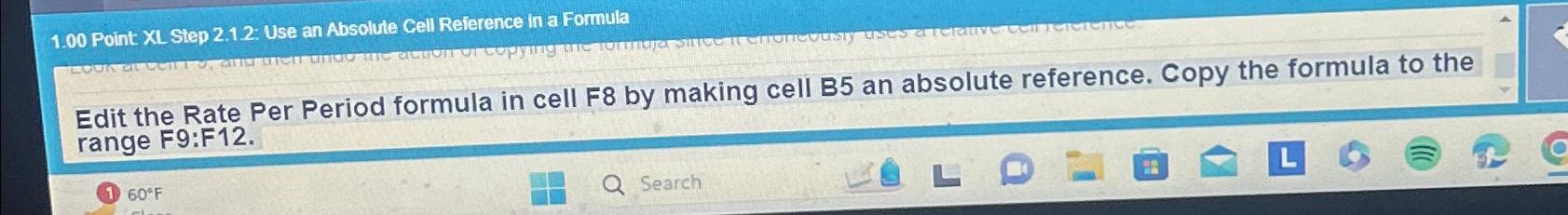  1.00 Point XL. Step 2.12: Use an Absolute Cell Reference in