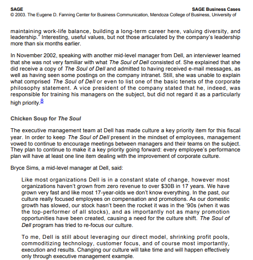 from Dell's new philosophy? To what effect? GOALS: Effectively weighs and assesses