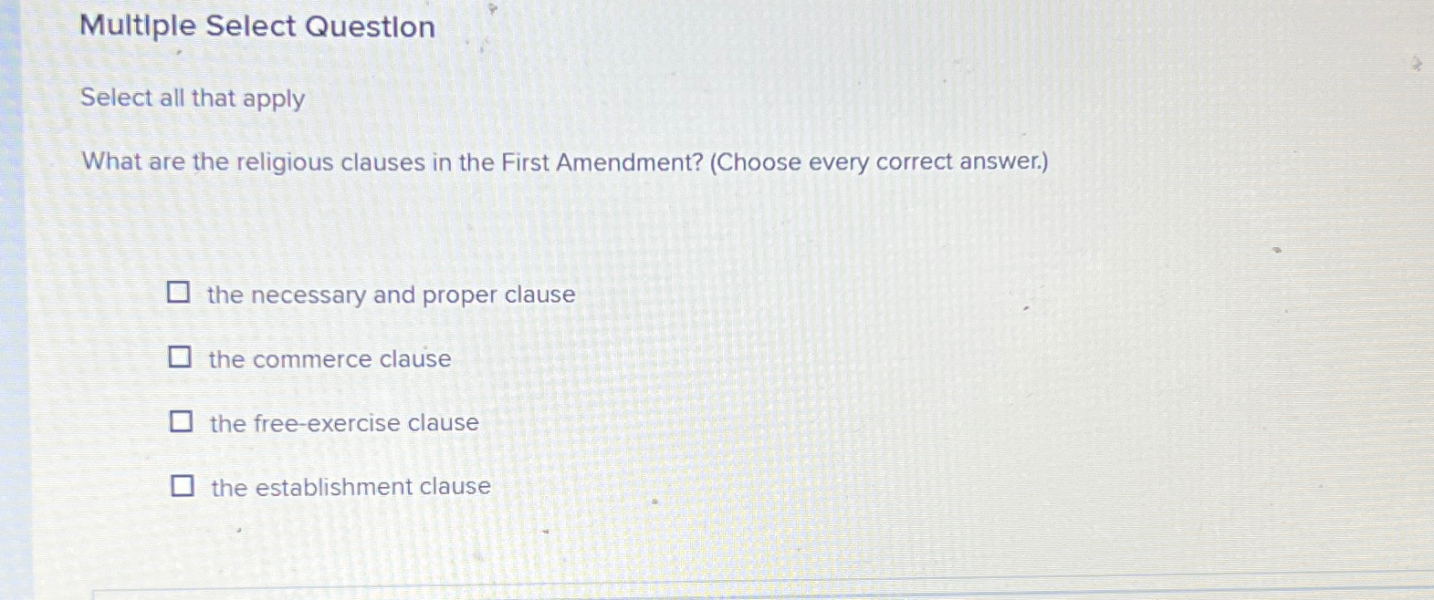  Multiple Select Questlon Select all that apply What are the religious