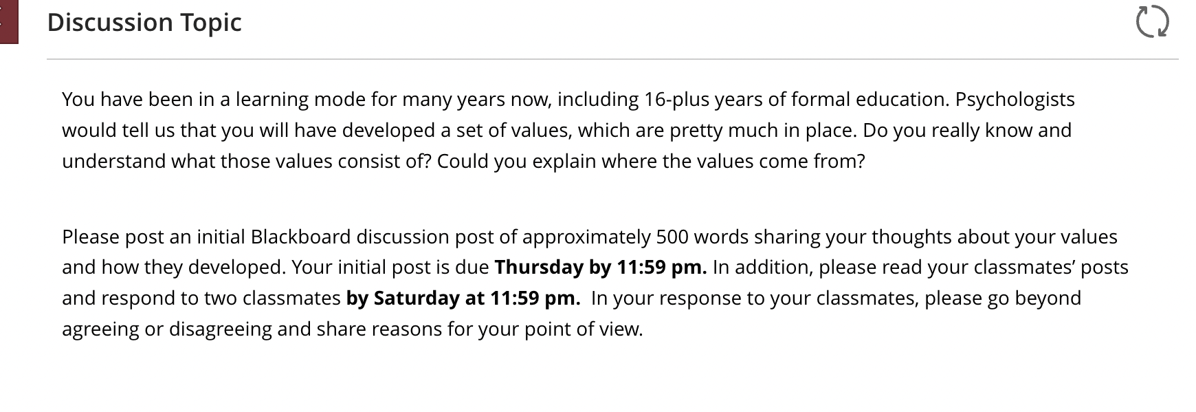 You have been in a learning mode for many years now,