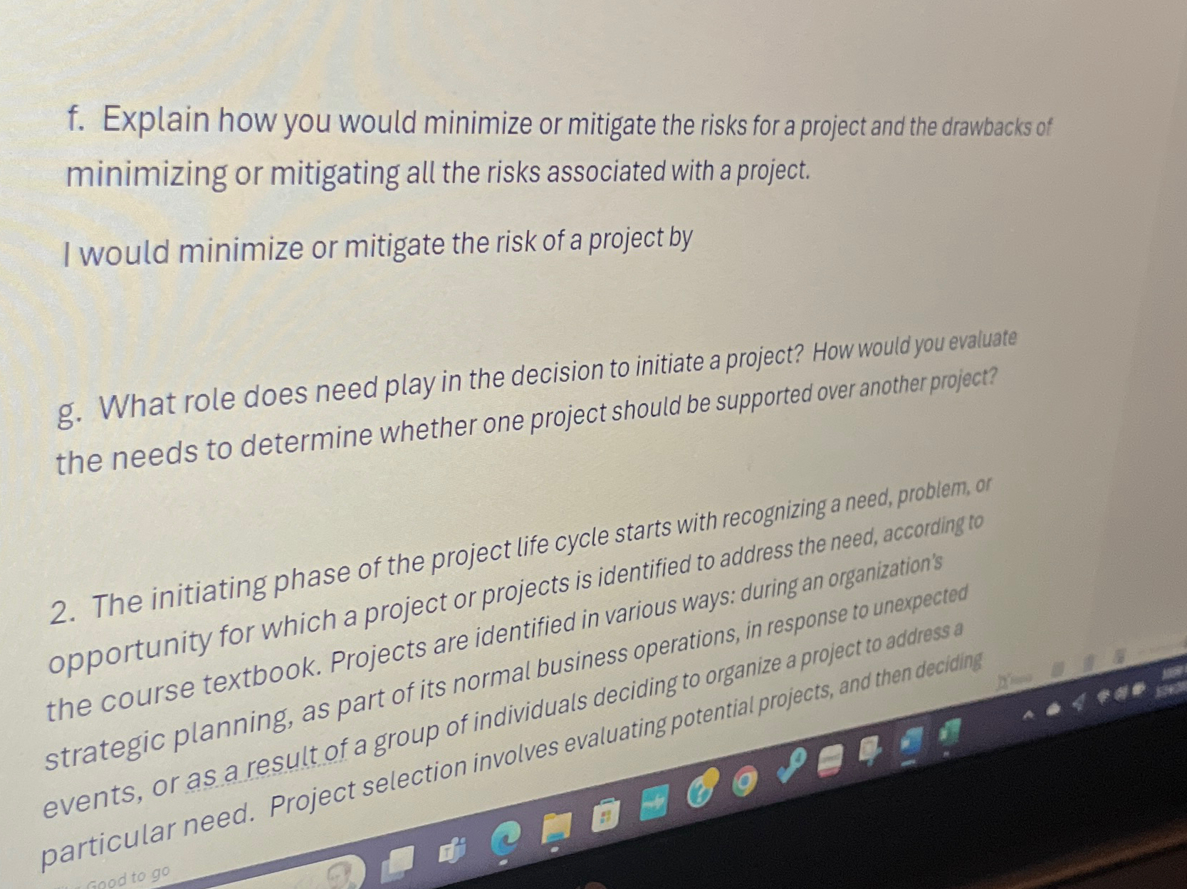  f. Explain how you would minimize or mitigate the risks for