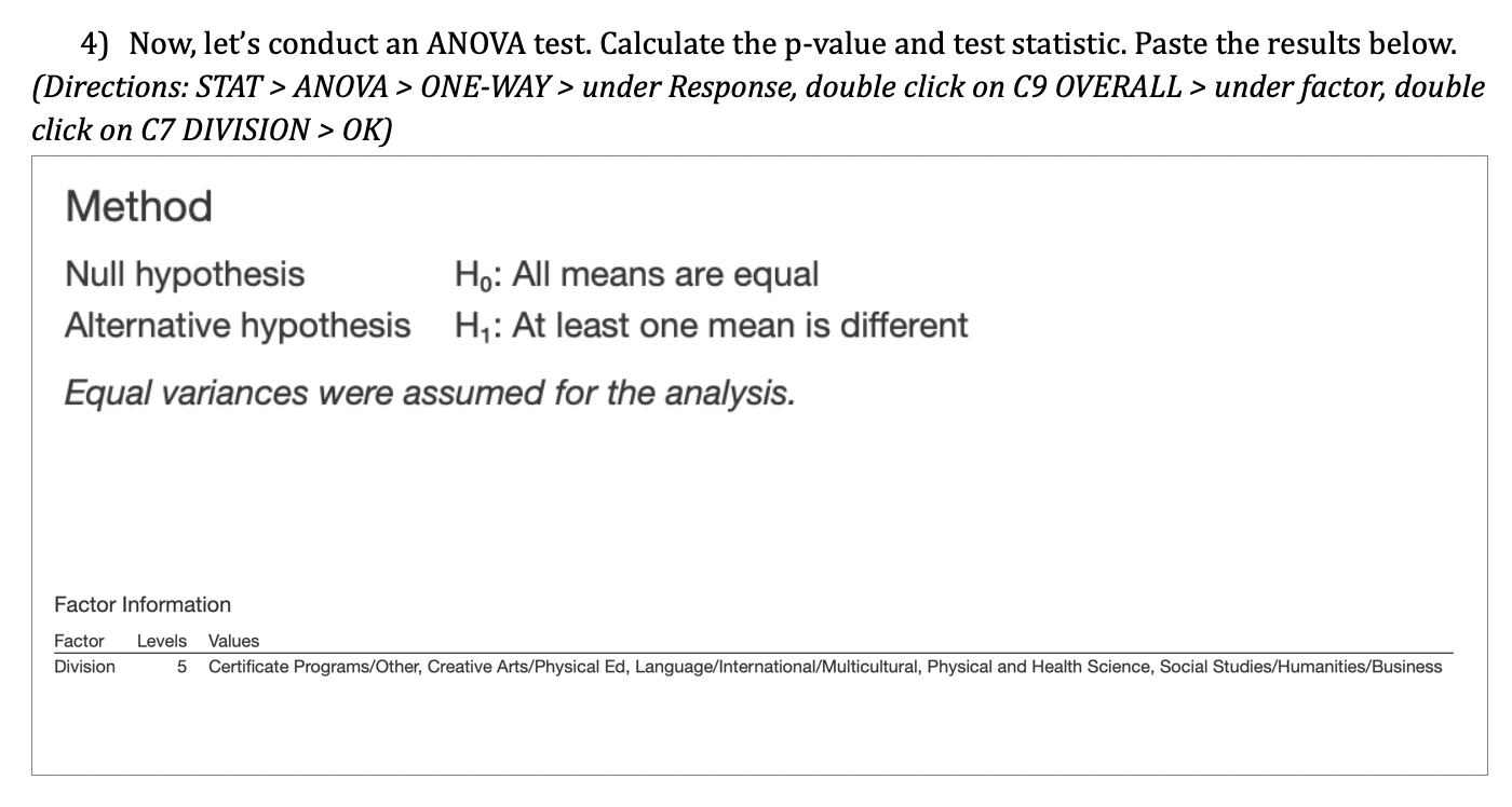 confused :(? In this lab, you will use One Way Analysis of