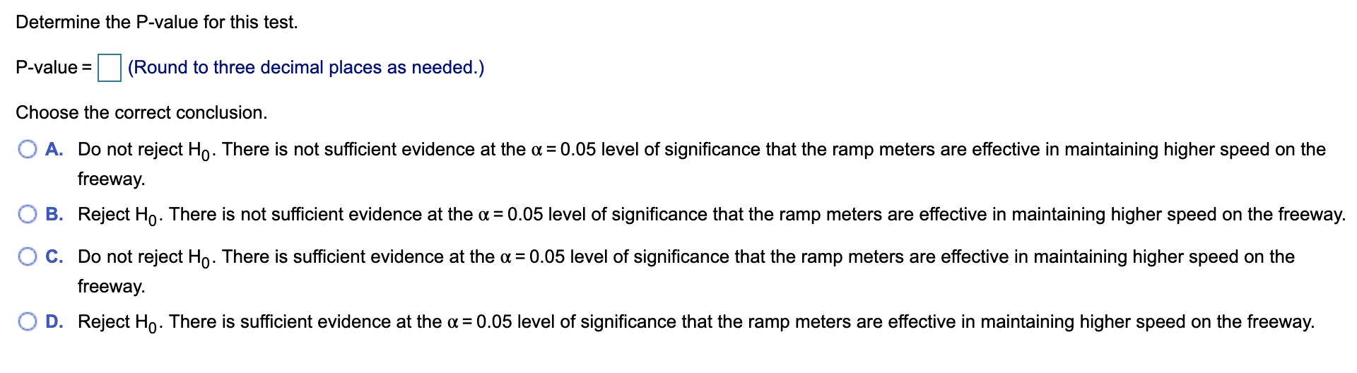 joining the traffic ow. The theory is that ramp metering controls the
