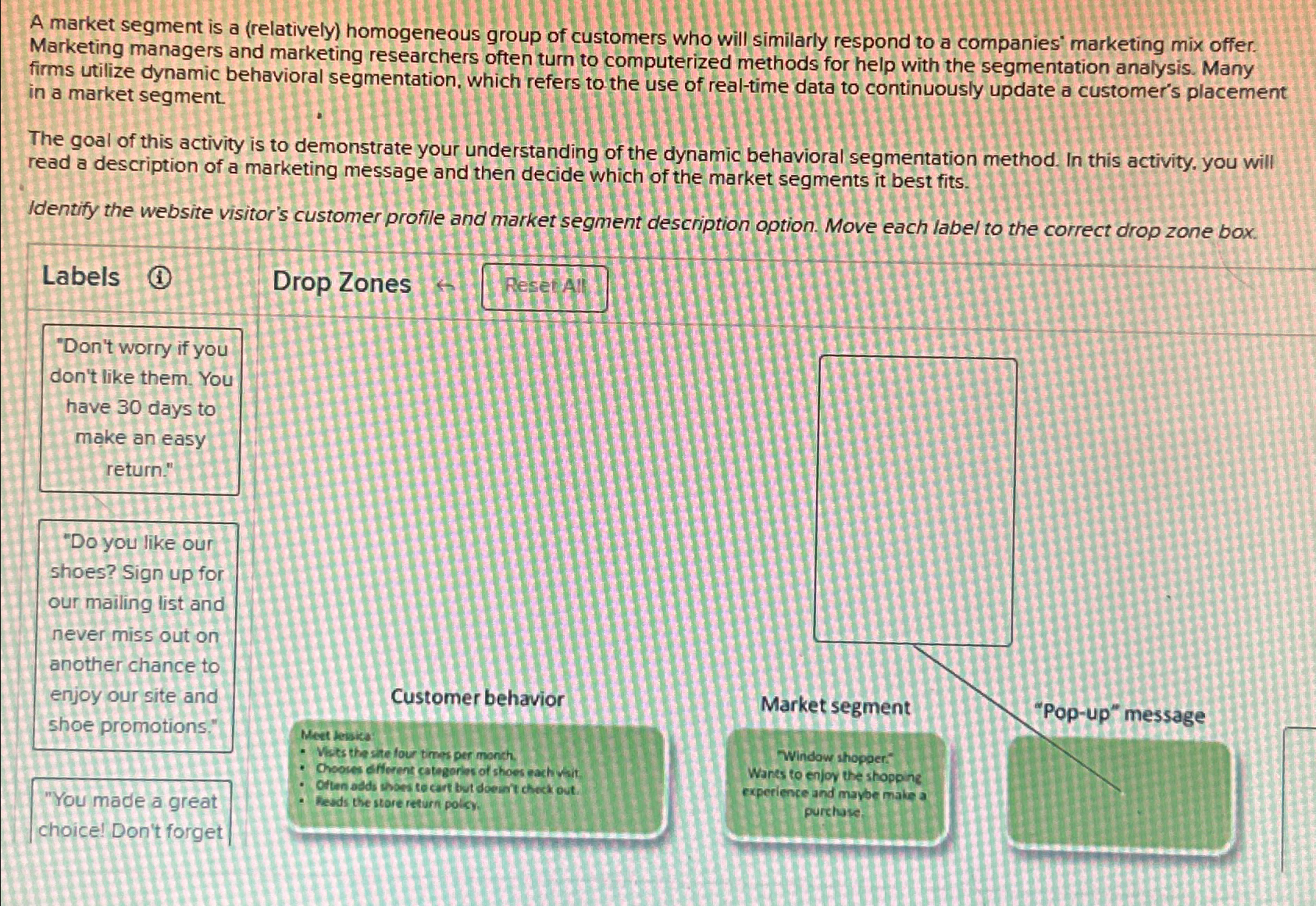  A market segment is a (relatively) homogeneous group of customers who
