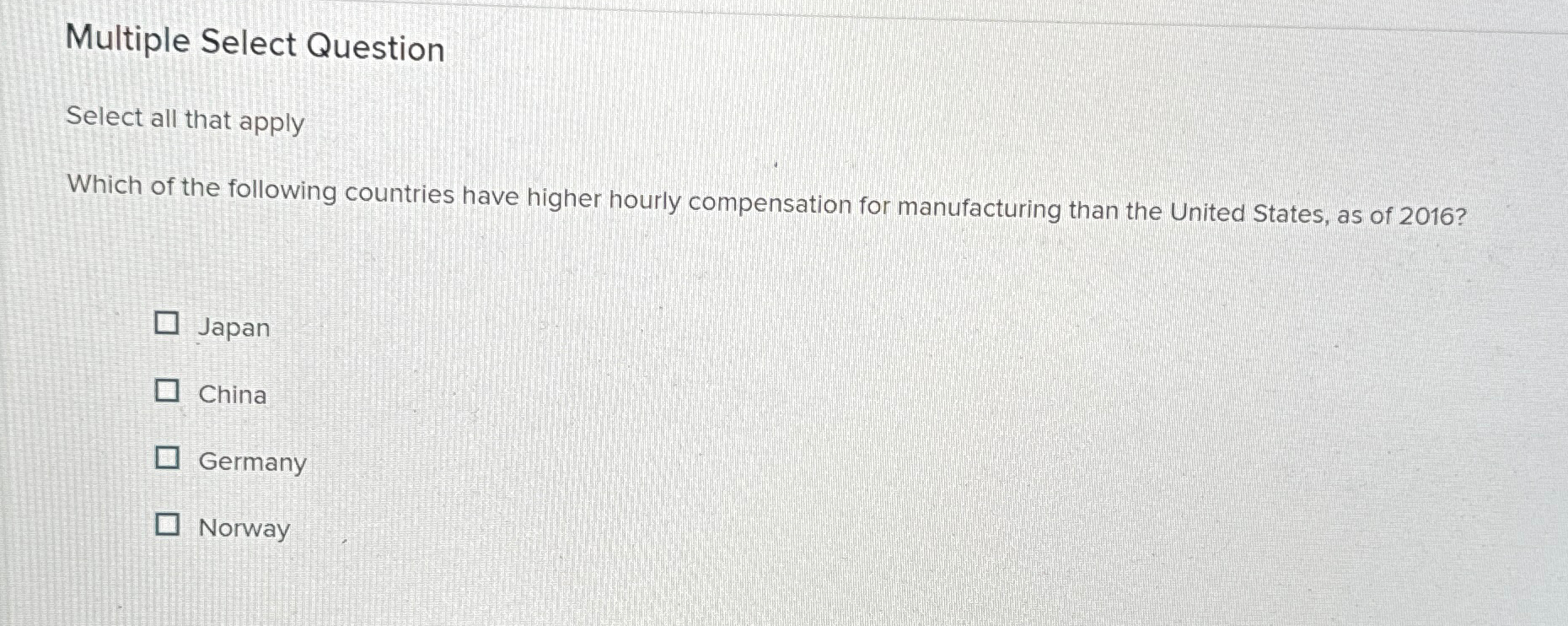  Multiple Select Question Select all that apply Which of the following