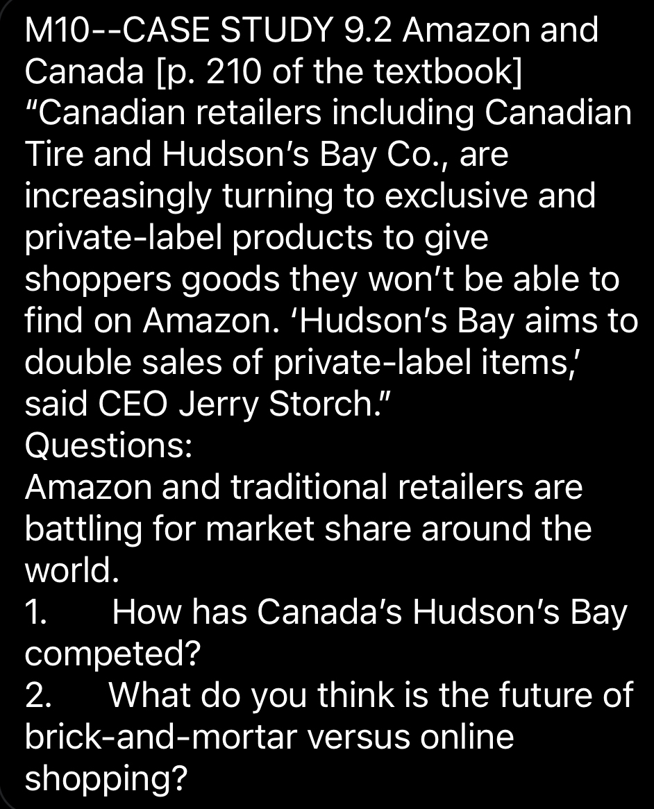  M10--CASE STUDY 9.2 Amazon and Canada [p.210 of the textbook] "Canadian