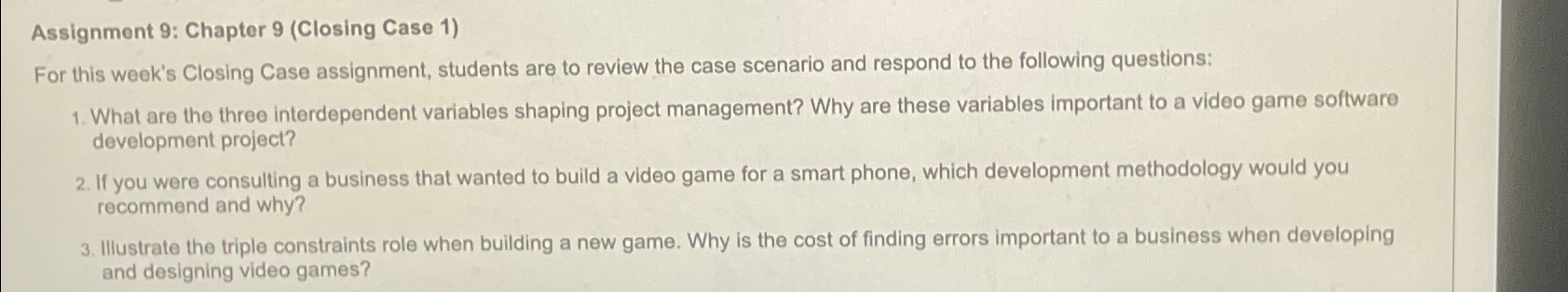  Assignment 9: Chapter 9(Closing Case 1) For this week's Closing Case