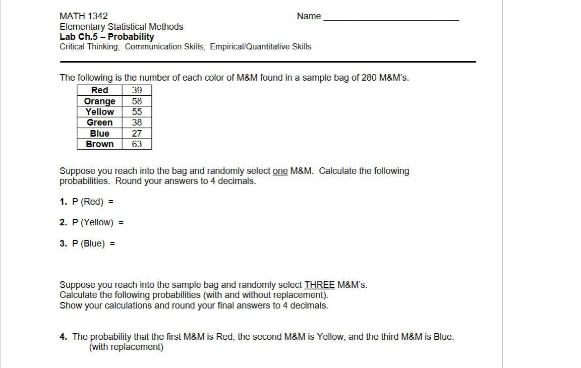 MATH 1342 Name Elementary Statistical Methods Lab Ch.5 - Probability Critical