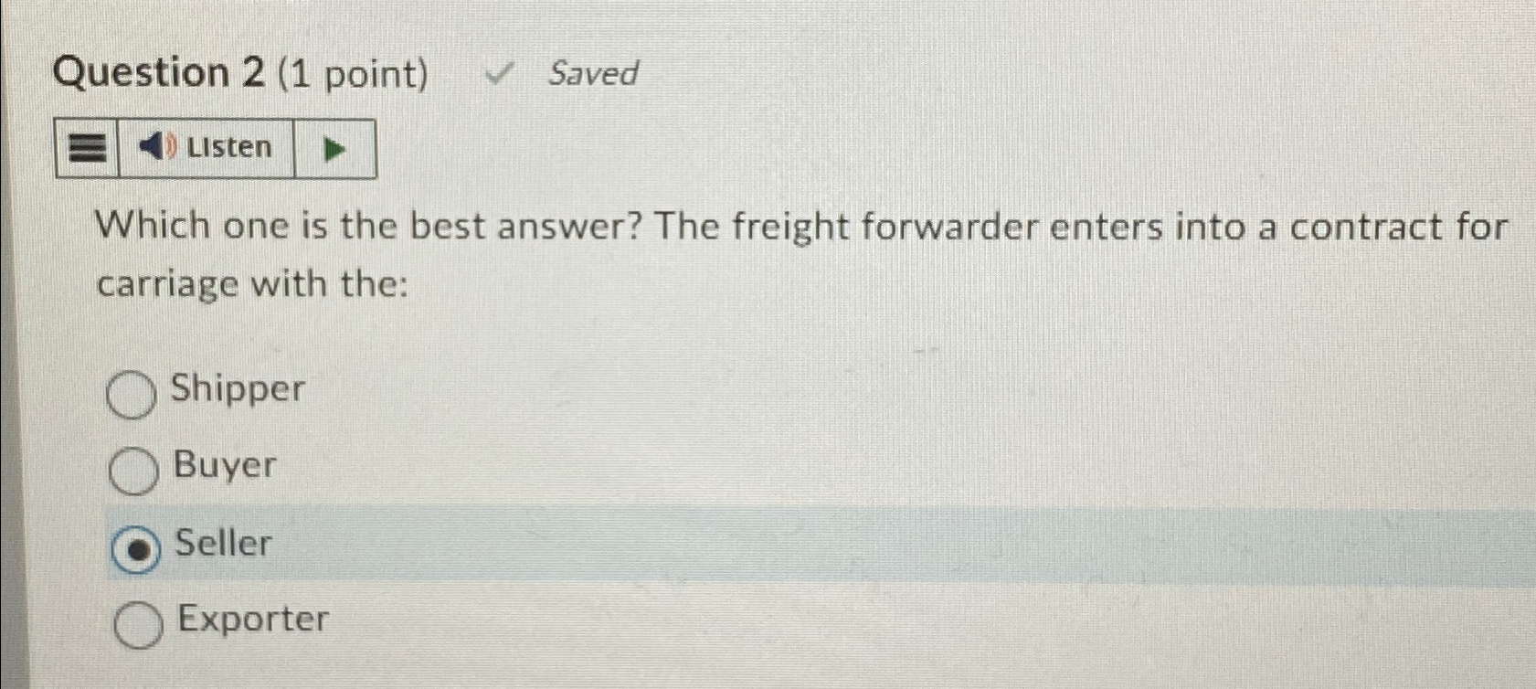  Question 2(1 point) Saved Which one is the best answer? The