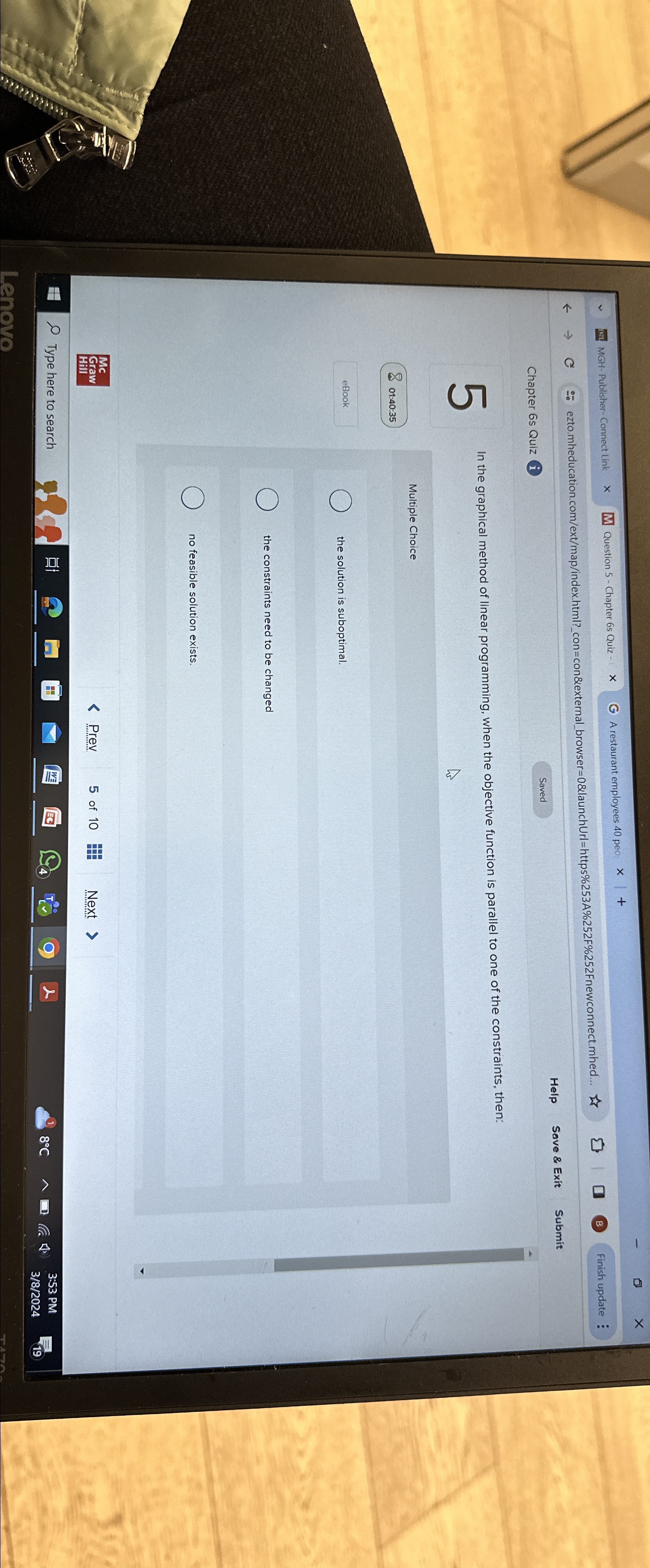  5 In the graphical method of linear programming, when the objective
