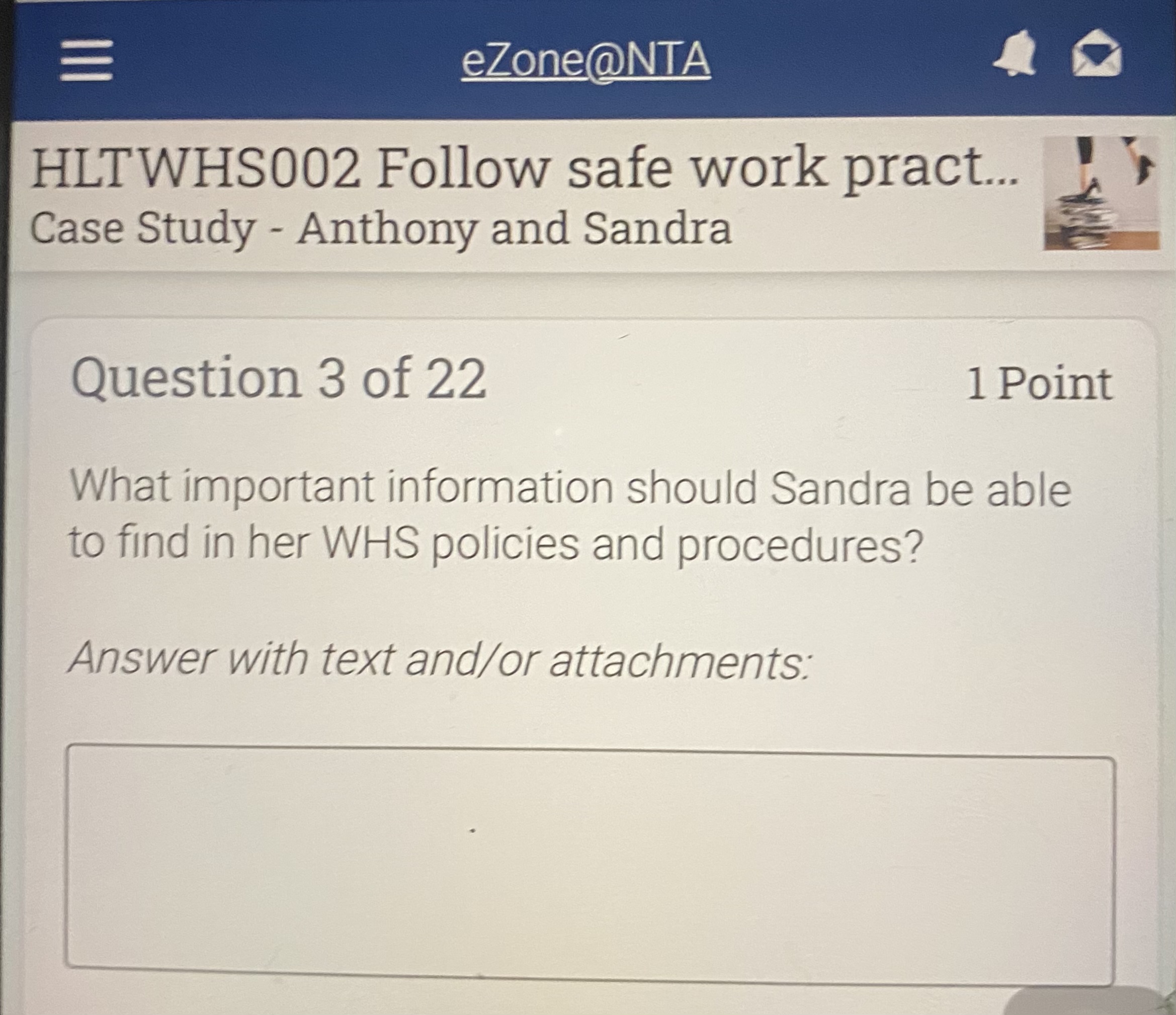  eZone@NTA HLTWHS002 Follow safe work pract... Case Study - Anthony and