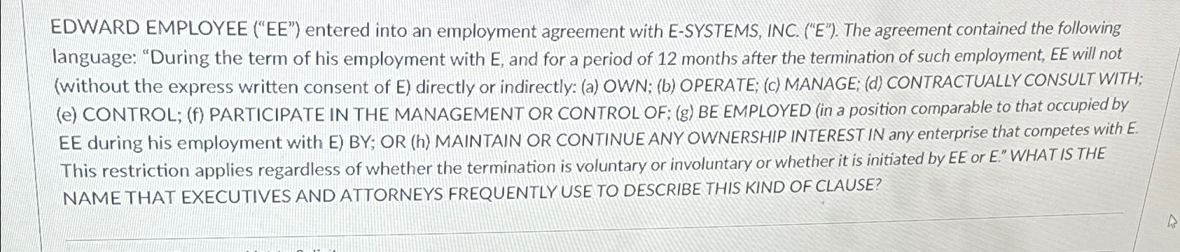  EDWARD EMPLOYEE ("EE") entered into an employment agreement with E-SYSTEMS, INC.