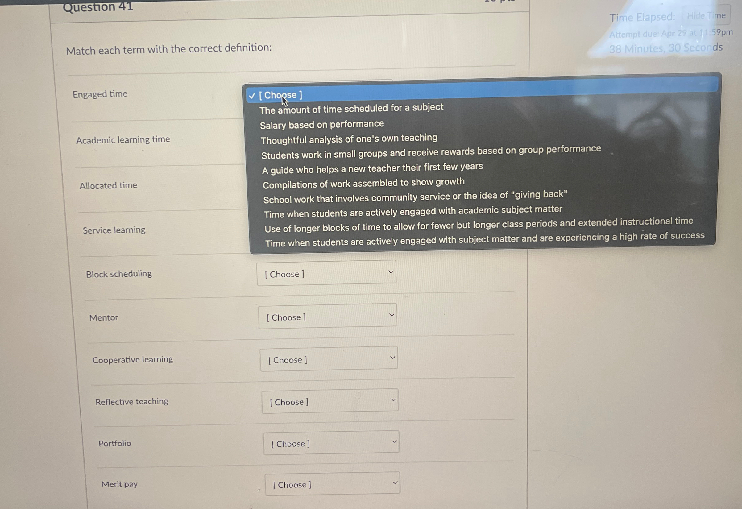  Question 41 Match each term with the correct definition: Time Elapsed: