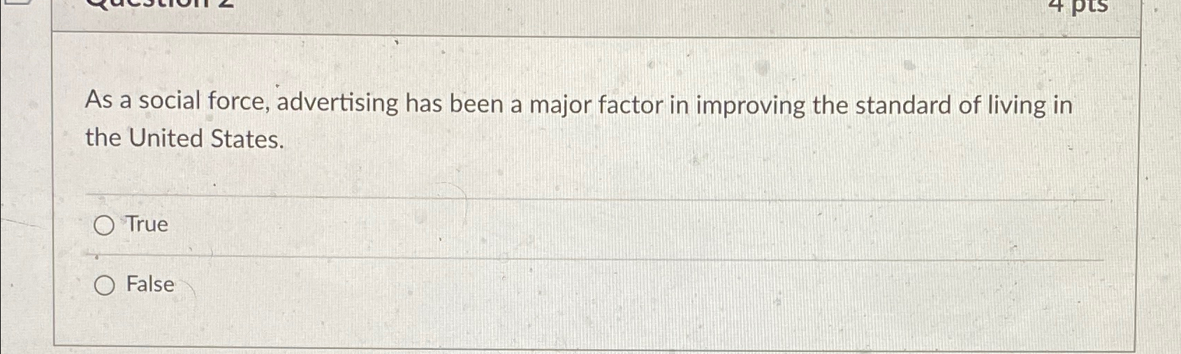  As a social force, advertising has been a major factor in