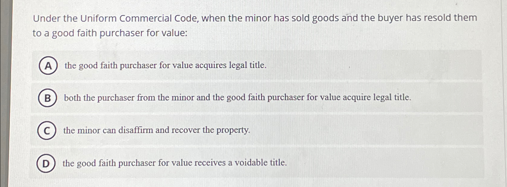  Under the Uniform Commercial Code, when the minor has sold goods