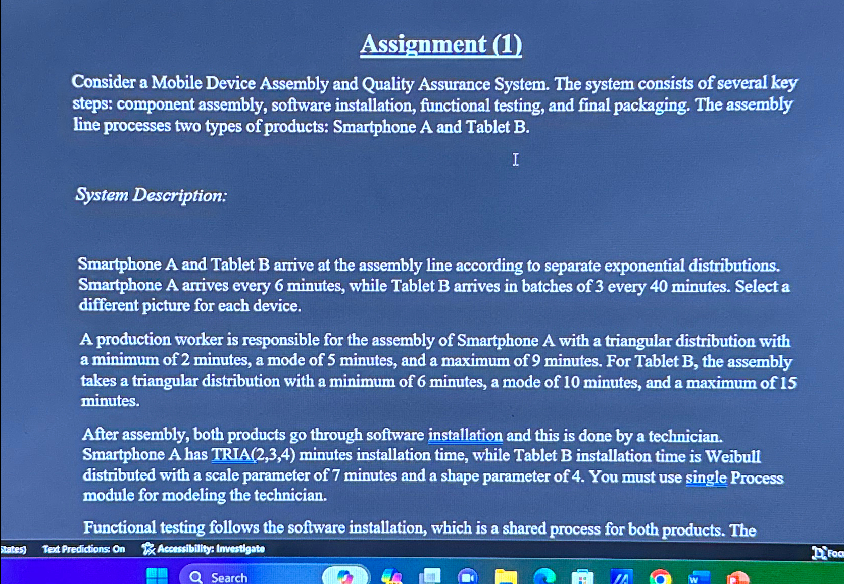  Assignment (1) Consider a Mobile Device Assembly and Quality Assurance System.
