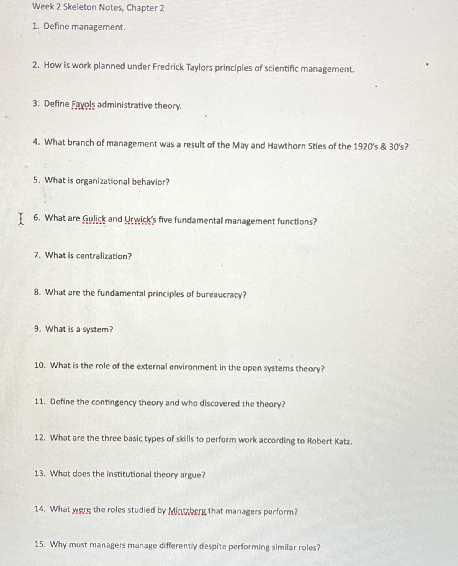  Week 2 Skeleton Notes, Chapter 2 Define management. How is work