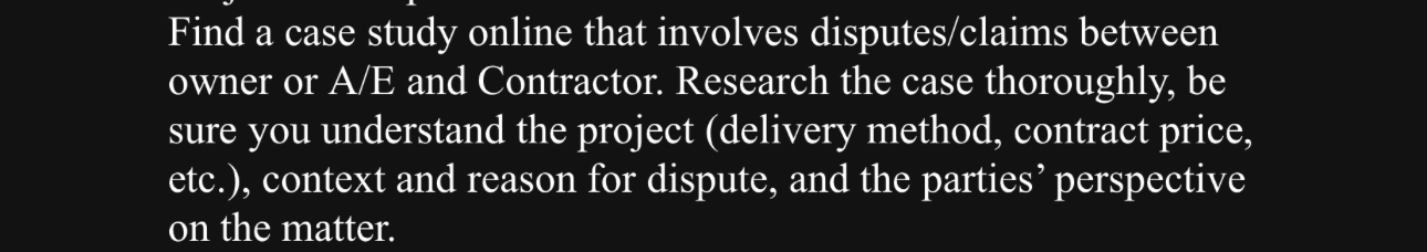  Find a case study online that involves disputes/claims between owner or