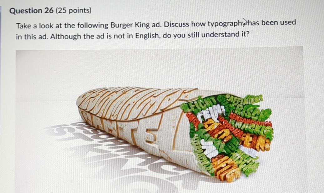  Question 26(25 points) Take a look at the following Burger King