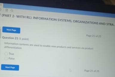  (PART 2- WITH RL): INFORMATION SYSTEMS, ORGANIZATIONS AND STRA.. Question 21(1