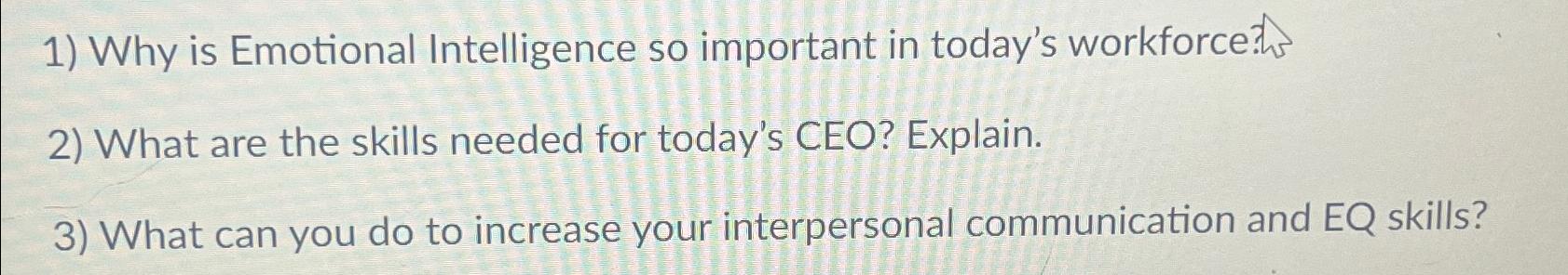  Why is Emotional Intelligence so important in today's workforce? 