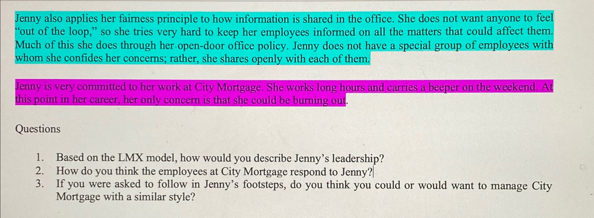  Read the below case study and answer the 3 questions. After