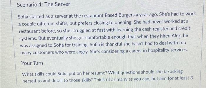  Sofia started as a server at the restaurant Based Burgers a
