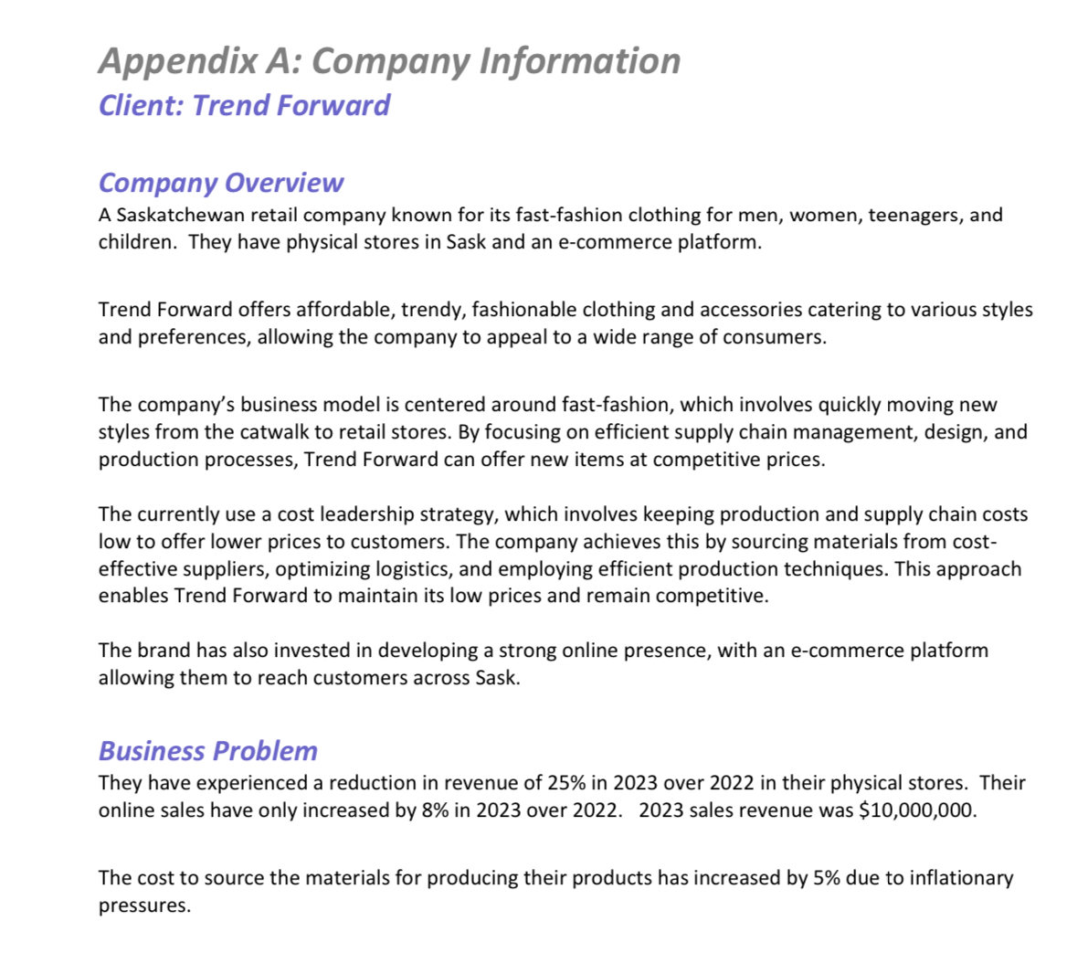  Appendix A: Company Information Client: Trend Forward Company Overview A Saskatchewan
