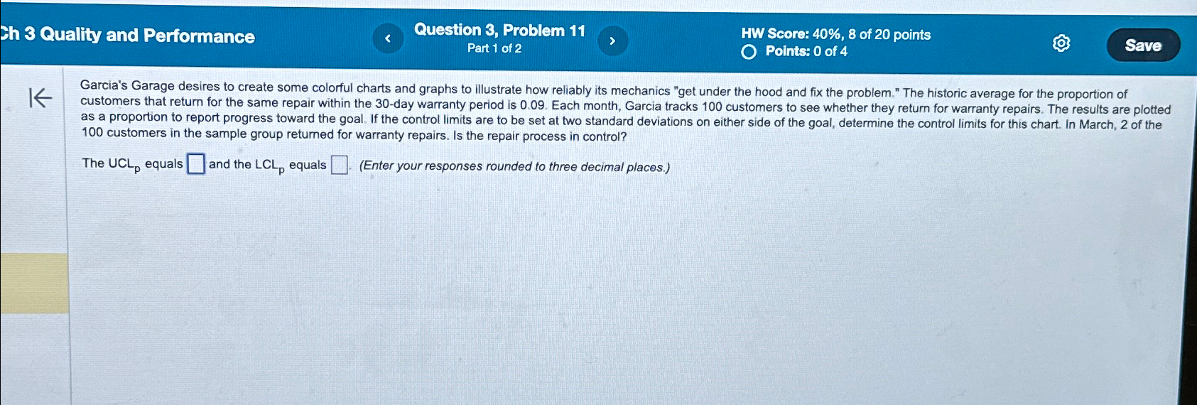  Th 3 Quality and Performance Question 3, Problem 11 HW Score: