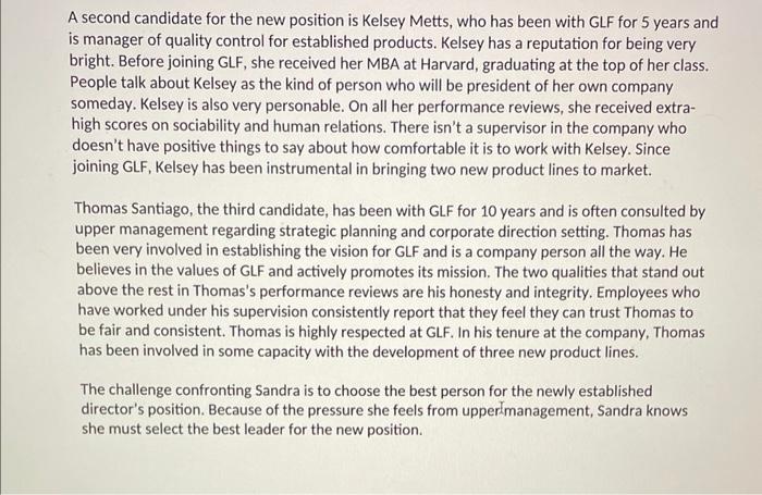 whom would you select? 2. In what ways is the trait approach