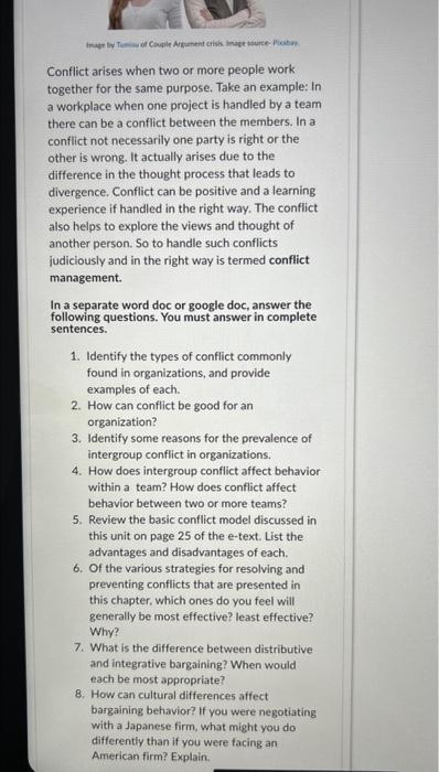 please help asap Conflict arises when two or more people work together