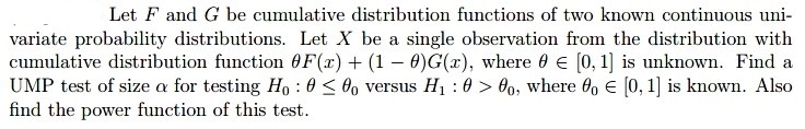 Statistical inferencePlease answer this question below.Thank you. Let F and G be