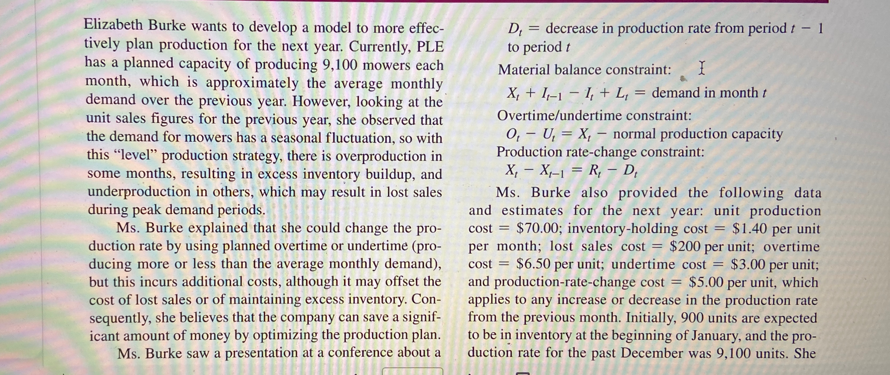 Elizabeth Burke wants to develop a model to more effectively plan