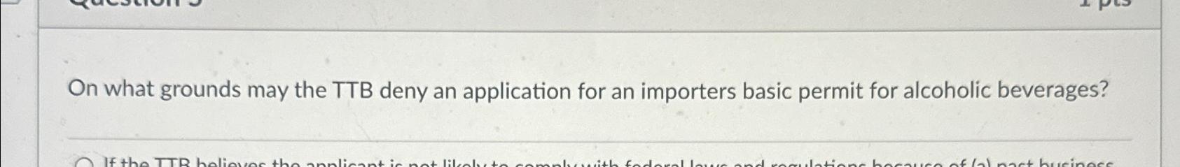  On what grounds may the TTB deny an application for an