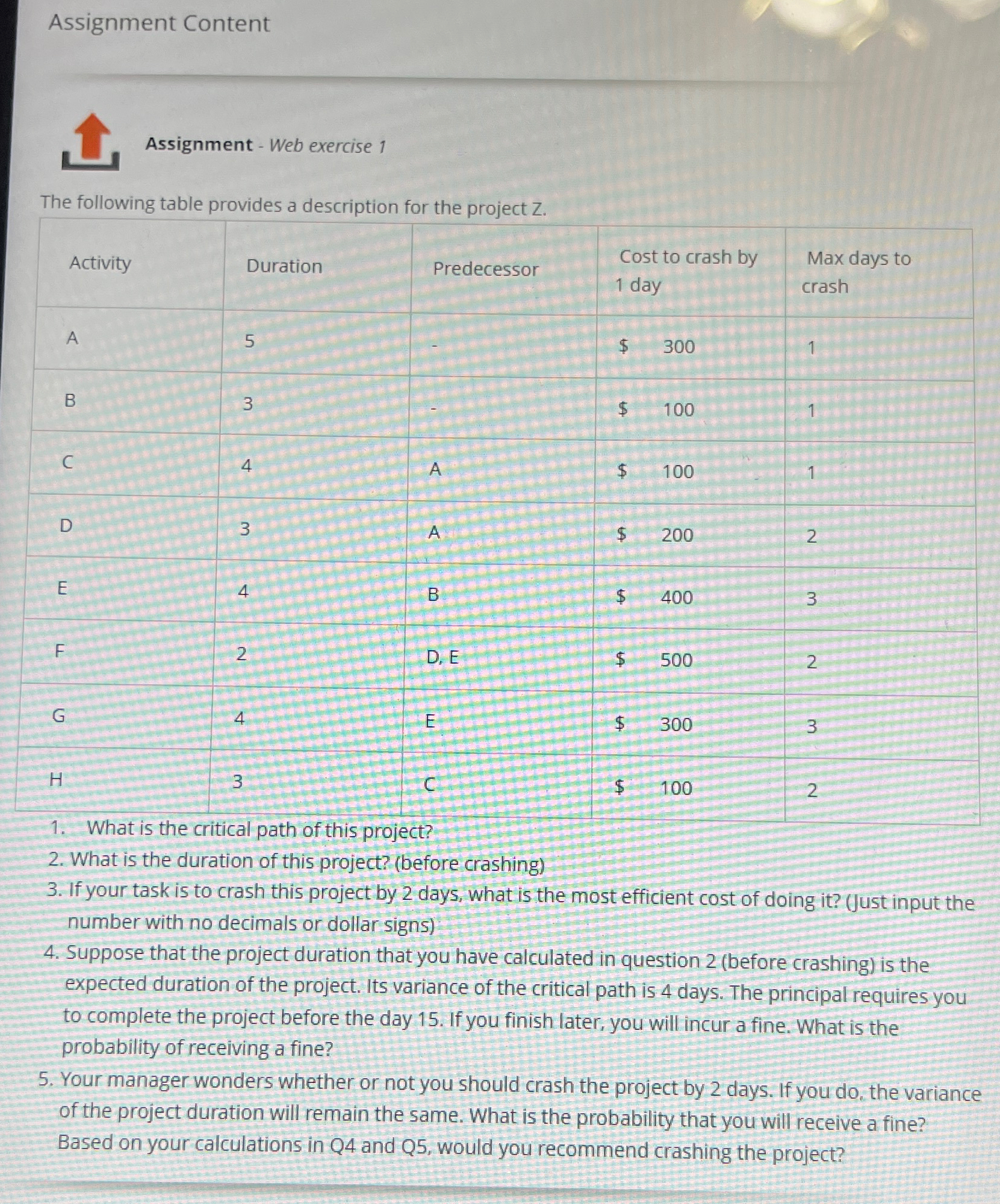  Assignment Content 1 Assignment - Web exercise 1 The following table