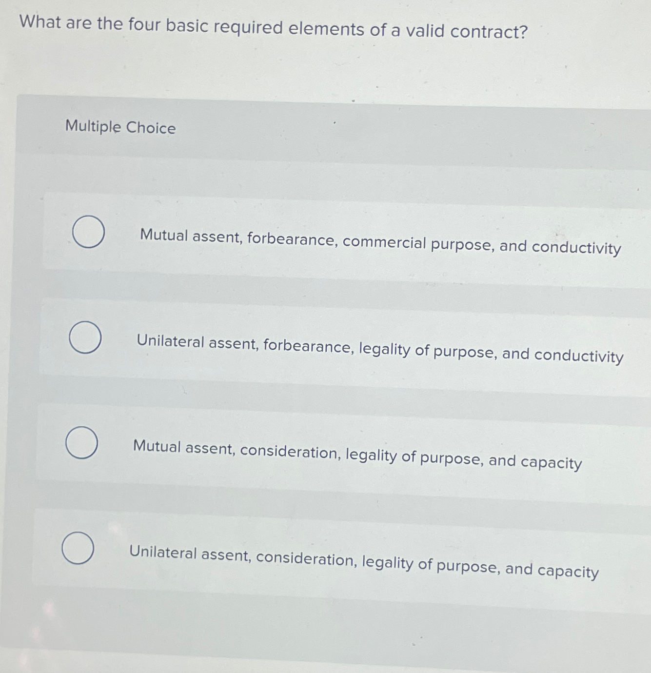  What are the four basic required elements of a valid contract?