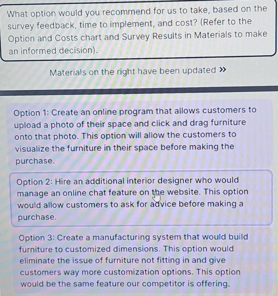  What option would you recommend for us to take, based on