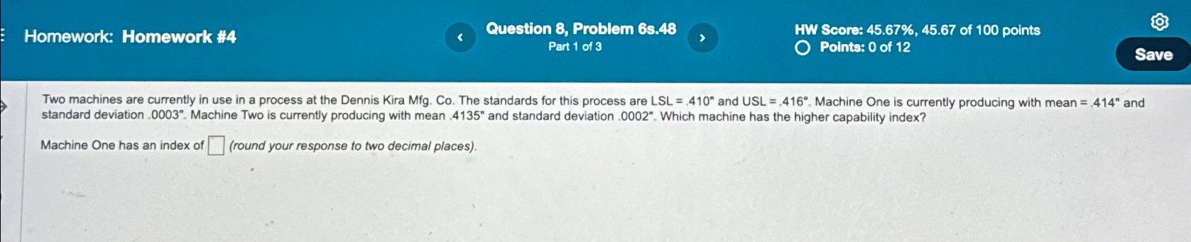  Homework: Homework #4 Question 8, Problem 6s.48 HW Score: 45.67%,45.67 of