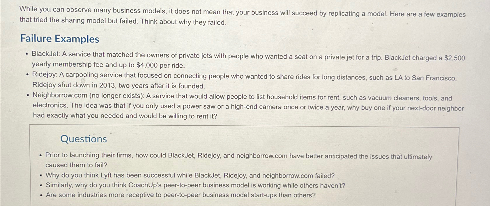  While you can observe many business models, it does not mean