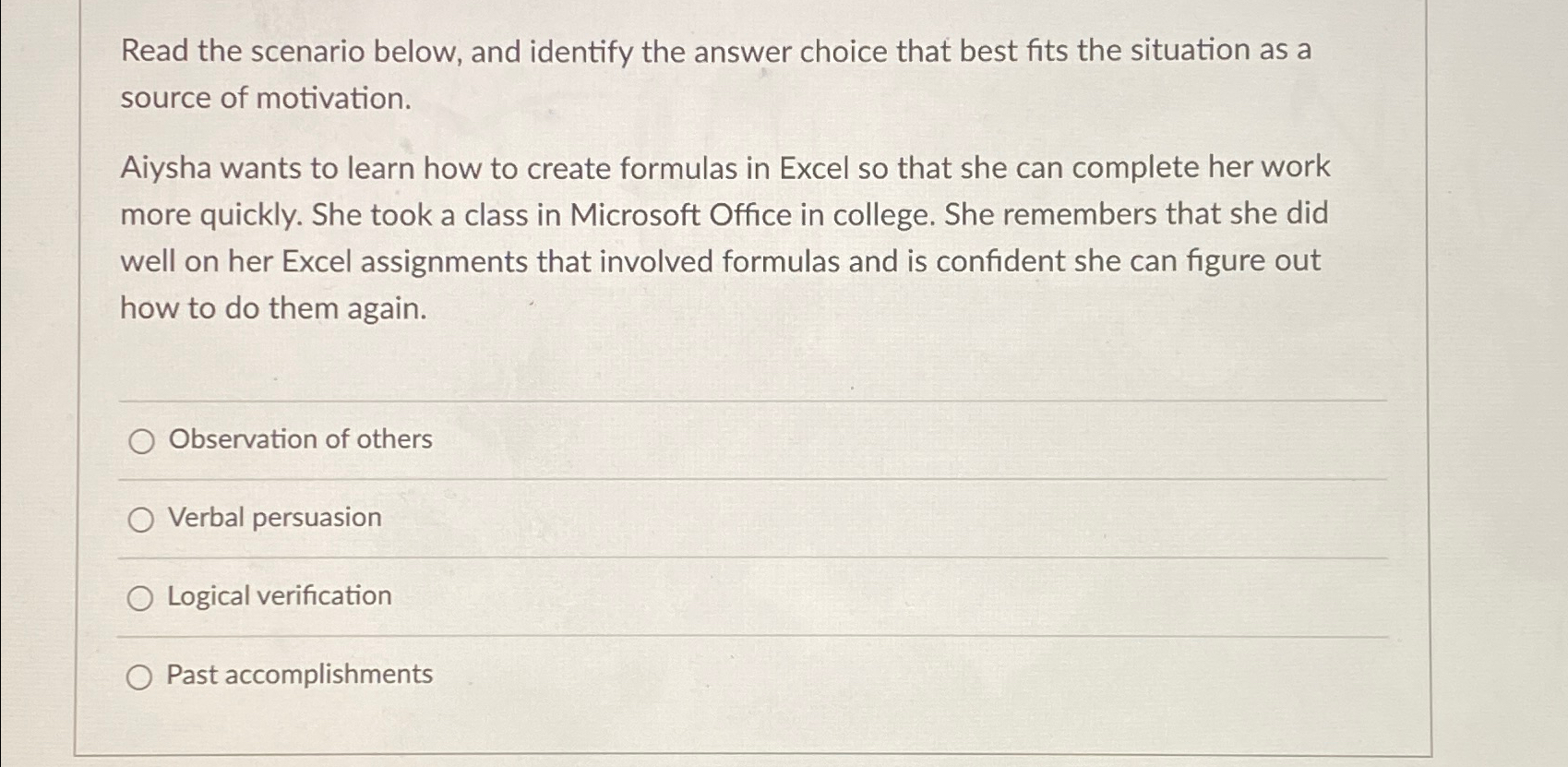  Read the scenario below, and identify the answer choice that best