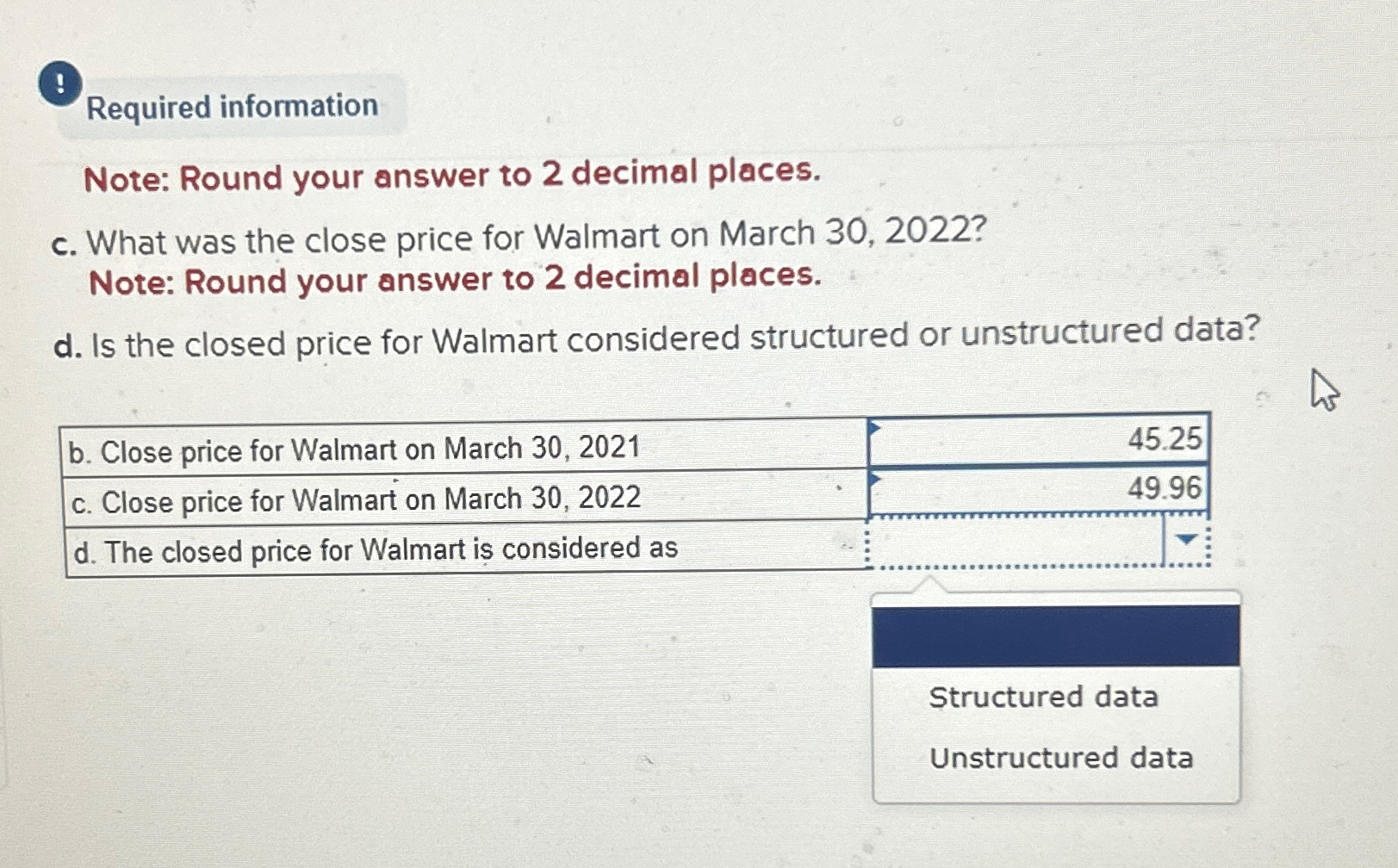  Required information Note: Round your answer to 2 decimal places. c.