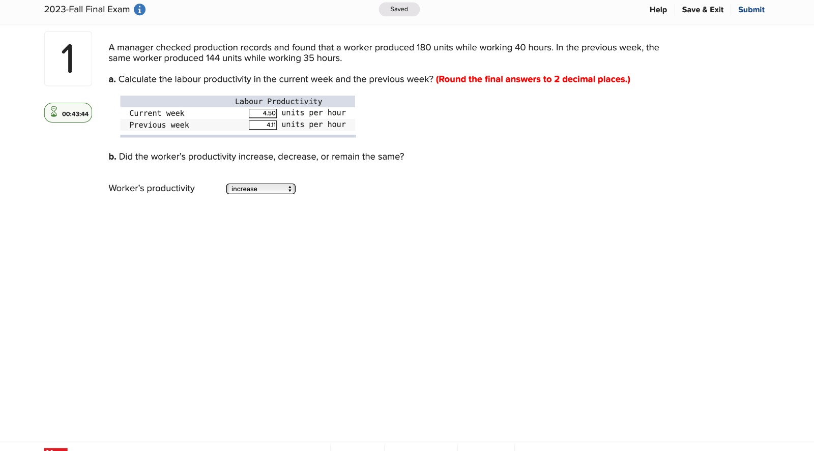  2023-Fall Final Exam i Saved Help Save & Exit Submit 4
