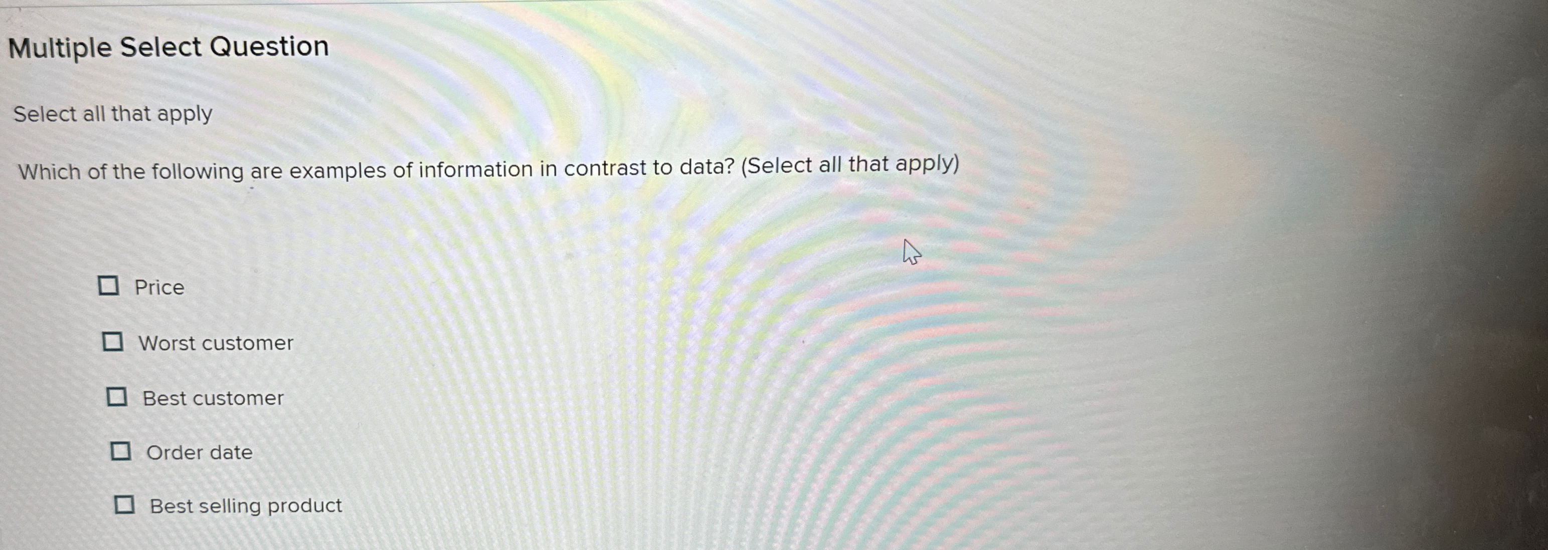  Multiple Select Question Select all that apply Which of the following