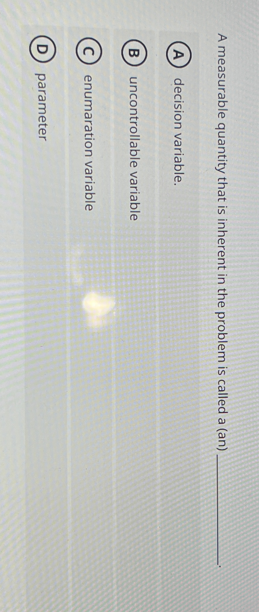  A measurable quantity that is inherent in the problem is called