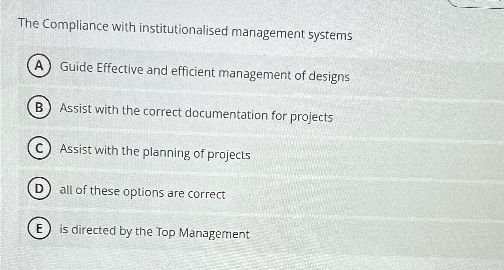  The Compliance with institutionalised management systems Guide Effective and efficient management