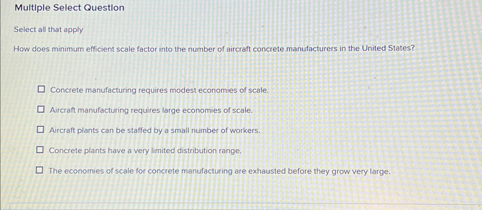  Multiple Select QuestIon Select all that apply How does minimum efficient