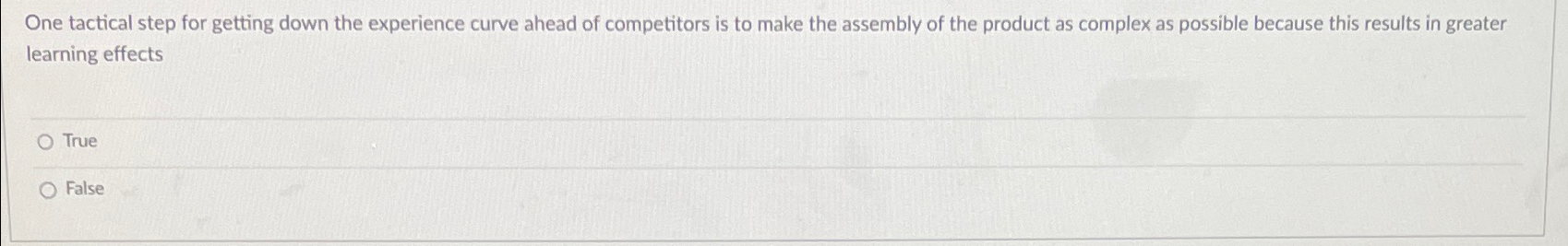  One tactical step for getting down the experience curve ahead of