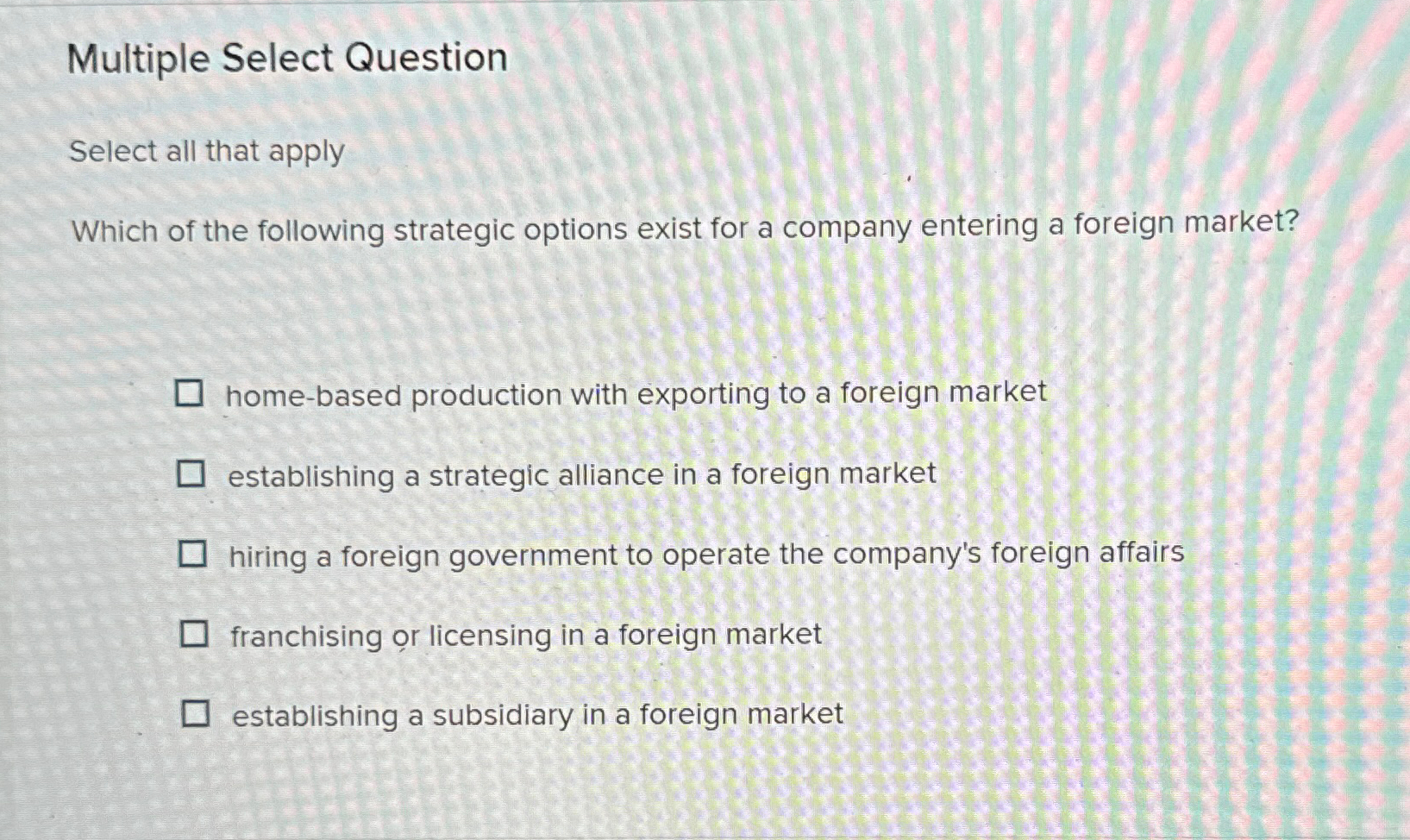  Multiple Select Question Select all that apply Which of the following